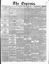 Express (London) Tuesday 08 January 1861 Page 1