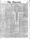 Express (London) Tuesday 05 March 1861 Page 1