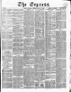 Express (London) Thursday 14 March 1861 Page 1