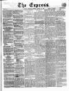 Express (London) Thursday 29 January 1863 Page 1