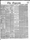 Express (London) Monday 29 June 1863 Page 1