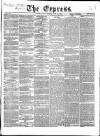 Express (London) Friday 24 June 1864 Page 1