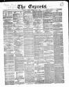 Express (London) Saturday 01 July 1865 Page 1