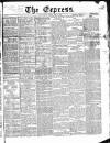 Express (London) Monday 30 April 1866 Page 1