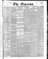 Express (London) Wednesday 09 January 1867 Page 1