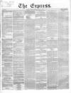 Express (London) Monday 25 January 1869 Page 1