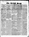 British Press Friday 20 April 1821 Page 1