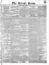 British Press Friday 18 April 1823 Page 1
