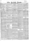 British Press Friday 25 July 1823 Page 1