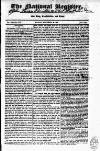 National Register (London) Monday 25 September 1820 Page 1