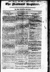 National Register (London) Sunday 04 November 1821 Page 1