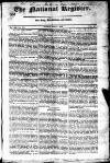 National Register (London) Sunday 07 April 1822 Page 1