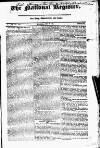 National Register (London) Sunday 07 July 1822 Page 1