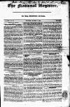 National Register (London) Monday 21 October 1822 Page 1