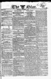 Star (London) Thursday 01 November 1821 Page 1