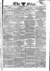 Star (London) Saturday 17 May 1823 Page 1