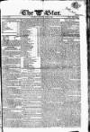 Star (London) Thursday 21 June 1827 Page 1