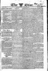 Star (London) Monday 25 February 1828 Page 1