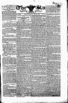 Star (London) Monday 22 February 1830 Page 1
