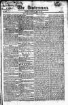 Statesman (London) Saturday 23 May 1818 Page 1