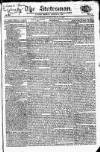 Statesman (London) Monday 31 August 1818 Page 1