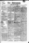 Statesman (London) Monday 01 March 1819 Page 1
