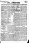Statesman (London) Thursday 15 April 1819 Page 1