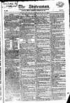 Statesman (London) Friday 29 October 1819 Page 1