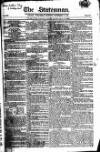 Statesman (London) Wednesday 17 November 1819 Page 1
