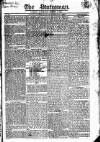 Statesman (London) Saturday 04 August 1821 Page 1