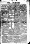 Statesman (London) Monday 06 August 1821 Page 1