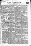 Statesman (London) Thursday 17 April 1823 Page 1