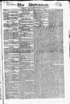 Statesman (London) Wednesday 30 April 1823 Page 1