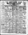 Northern Scot and Moray & Nairn Express Saturday 11 October 1902 Page 1