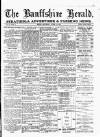 Banffshire Herald Saturday 14 April 1894 Page 1