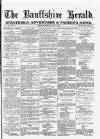 Banffshire Herald Saturday 05 May 1894 Page 1
