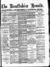 Banffshire Herald Saturday 16 March 1895 Page 1