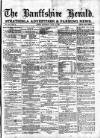 Banffshire Herald Saturday 31 July 1897 Page 1