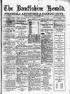 Banffshire Herald Saturday 25 September 1897 Page 1