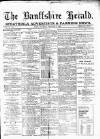 Banffshire Herald Saturday 18 February 1899 Page 1