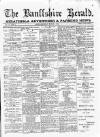 Banffshire Herald Saturday 04 March 1899 Page 1