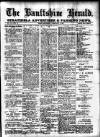Banffshire Herald Saturday 02 February 1907 Page 1