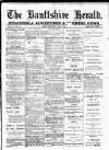 Banffshire Herald Saturday 01 June 1907 Page 1