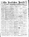 Banffshire Herald Saturday 26 September 1908 Page 1