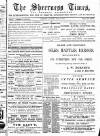 Sheerness Times Guardian Saturday 13 April 1872 Page 1