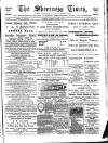 Sheerness Times Guardian Saturday 12 August 1893 Page 1
