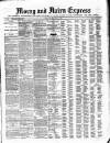 Northern Scot and Moray & Nairn Express Saturday 03 July 1886 Page 1