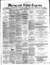 Northern Scot and Moray & Nairn Express Saturday 24 July 1886 Page 1