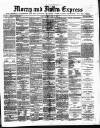 Northern Scot and Moray & Nairn Express Saturday 21 April 1888 Page 1