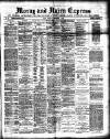 Northern Scot and Moray & Nairn Express Saturday 08 September 1888 Page 1